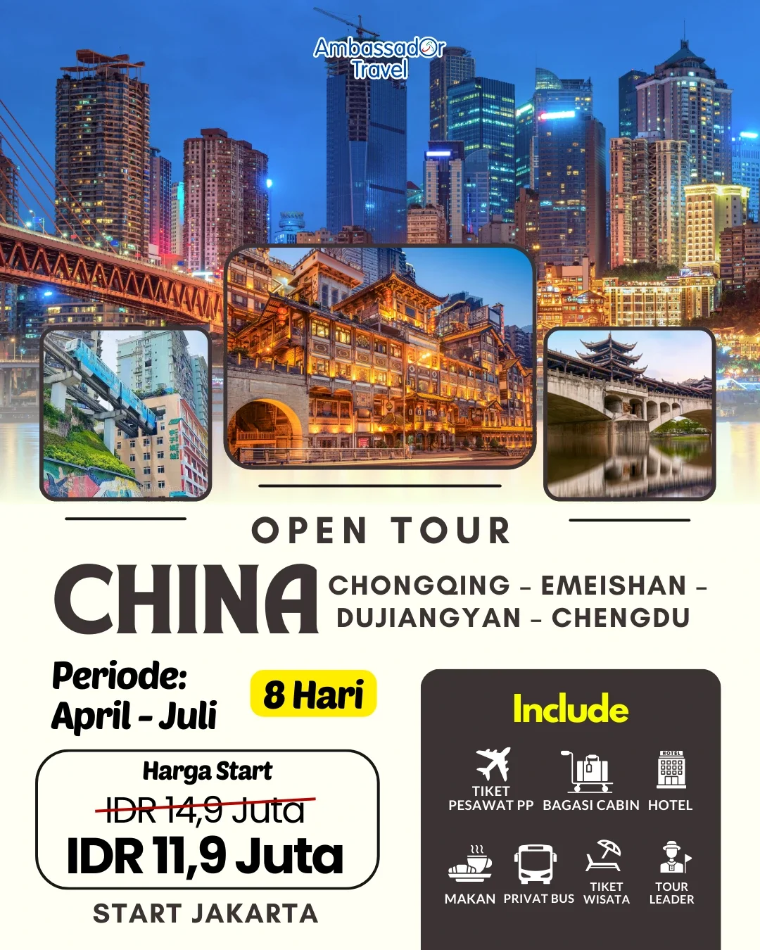 CHONGQING - CHENGDU (Start Jakarta)