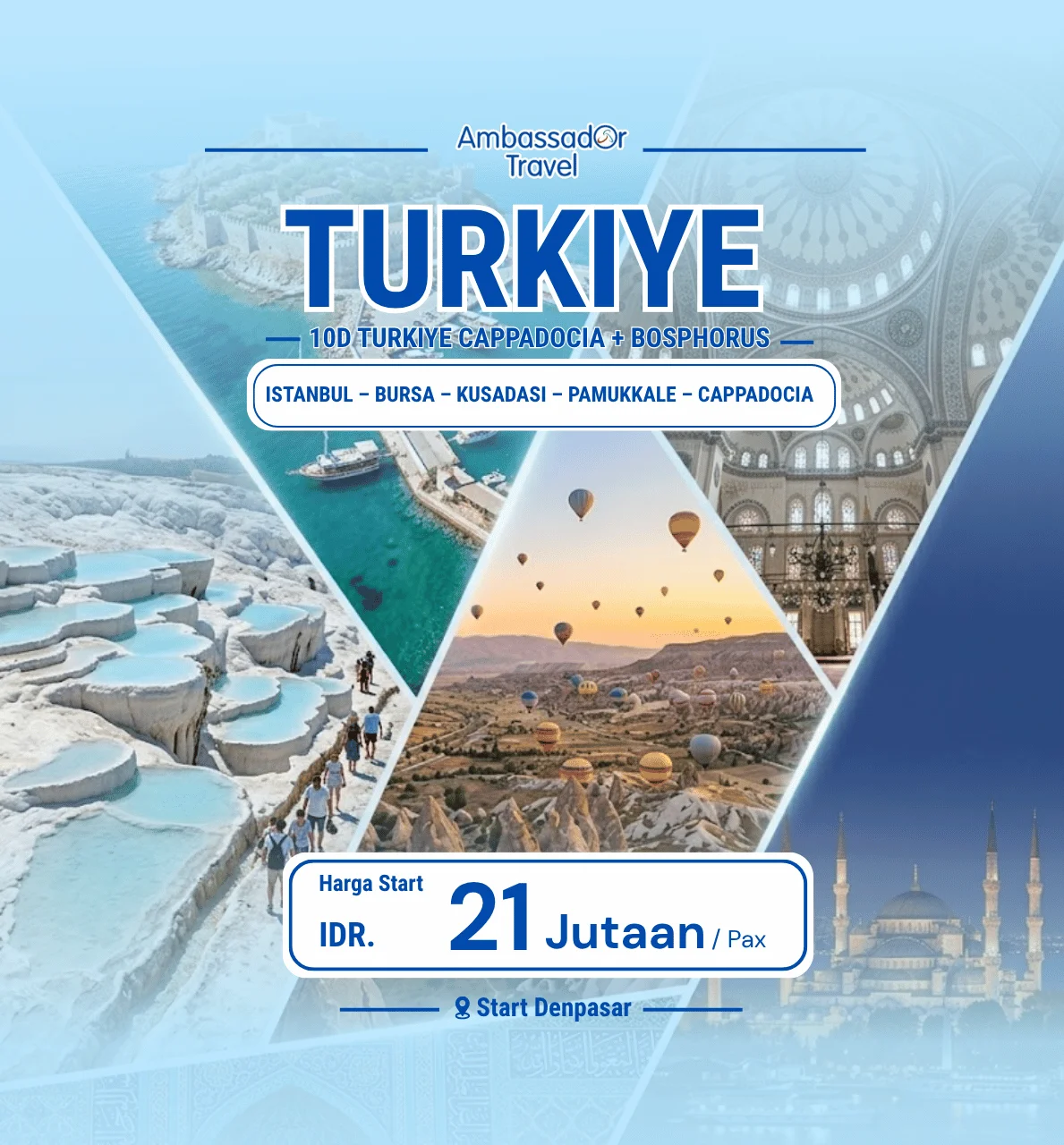 10D TURKIYE CAPPADOCIA + BOSPHORUS | ISTANBUL – BURSA – KUSADASI – PAMUKKALE – CAPPADOCIA
